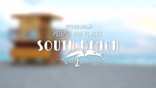 IT'S SO MIAMI - South Beach