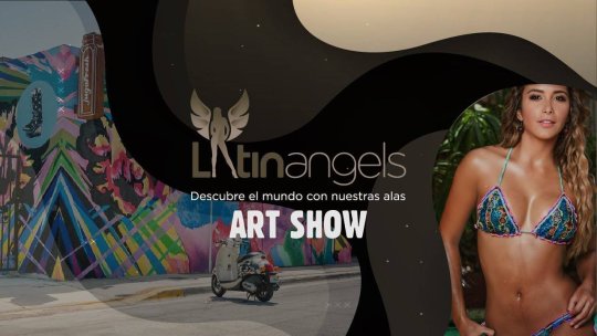 LATIN ANGELS ART SHOW SEG 3
