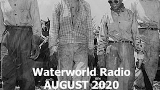 Water World Radio August 2020