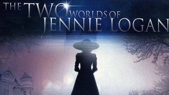 The Two Worlds Of Jennie Logan