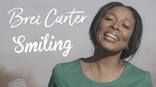 Smiling Music Video - Brei Carter