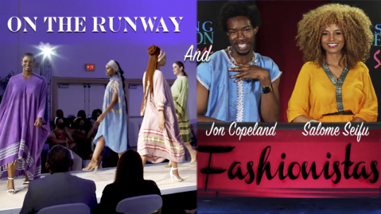 “On The Runway” Fashion  2021 & Fashionistas 