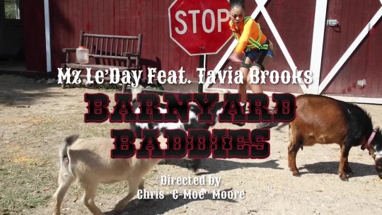 Barnyard Baddies - Mz Le'Day Featuring Tavia Brooks