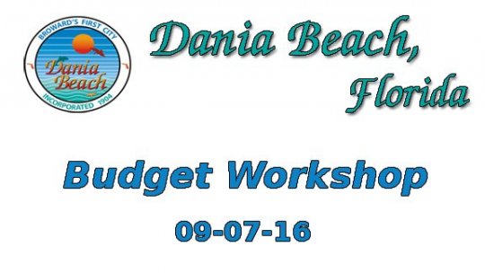 09 07 2016 Budget Workshop