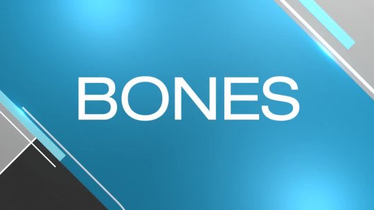Bones 6/3 @ 9pm